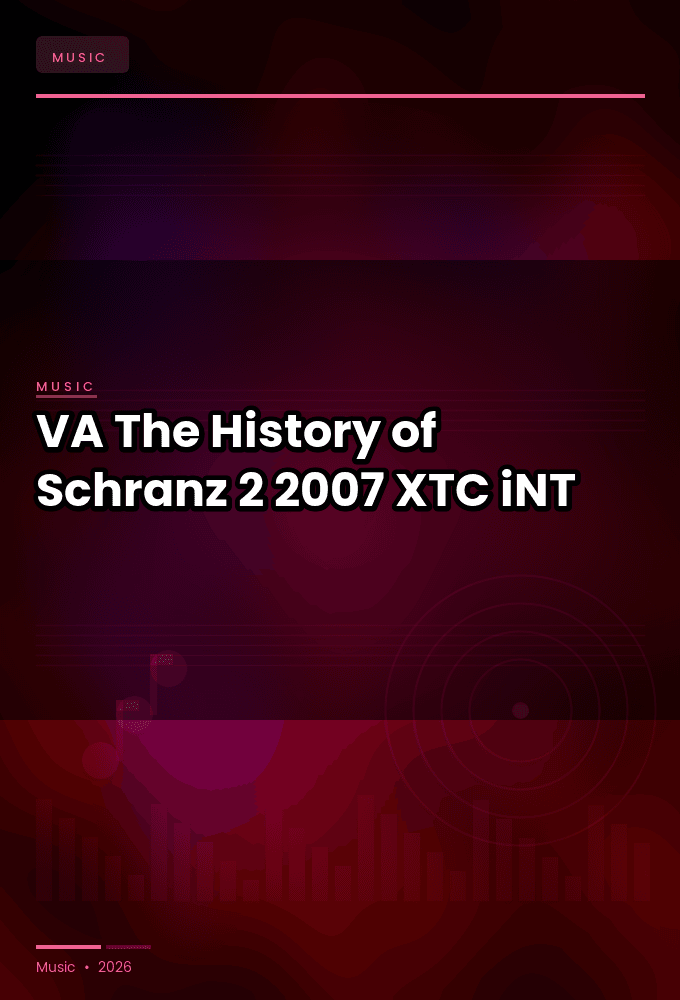 VA-The_History_of_Schranz_2-WEB-2007-XTC_iNT