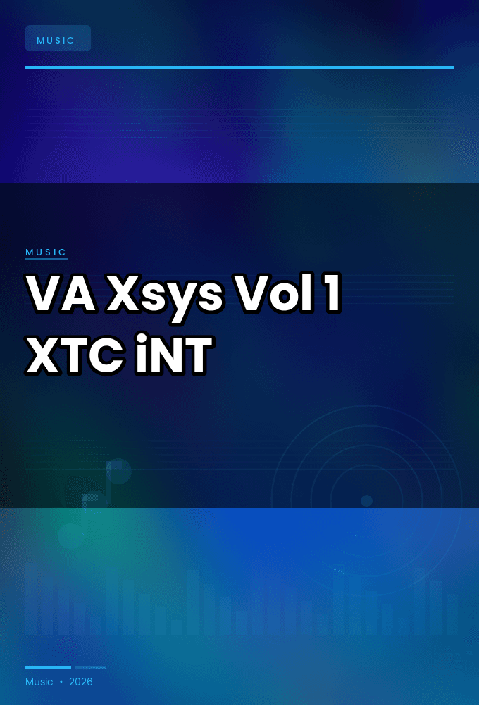 VA-Xsys_Vol_1-WEB-2025-XTC_iNT