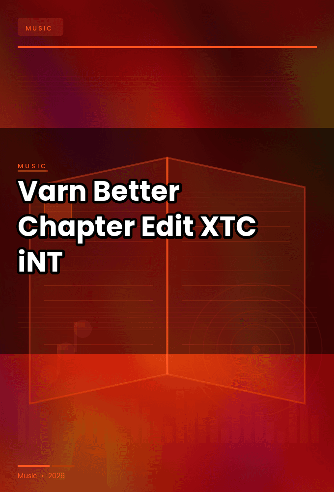 Varn-Better_Chapter_Edit_-SINGLE-WEB-2025-XTC_iNT