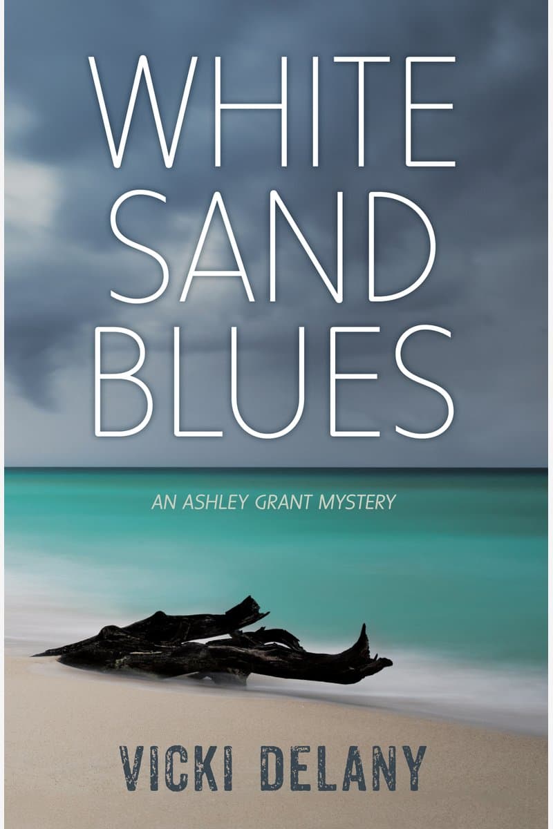 Vicki.Delany.White.Sand.Blues.An.Ashley.Grant.Mystery.2017.RETAiL.EPUB.eBook-NODE