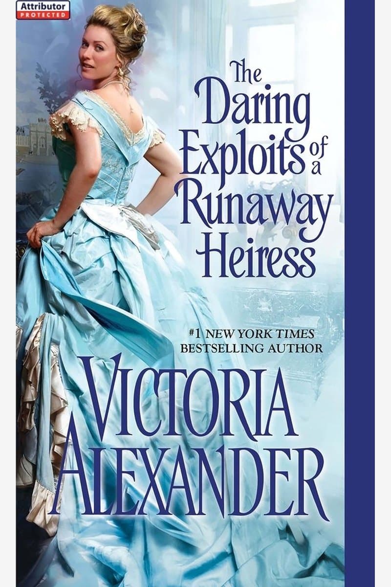 Victoria.Alexander.The.Daring.Exploits.of.a.Runaway.Heiress.2015.RETAiL.EPUB.eBook-NODE