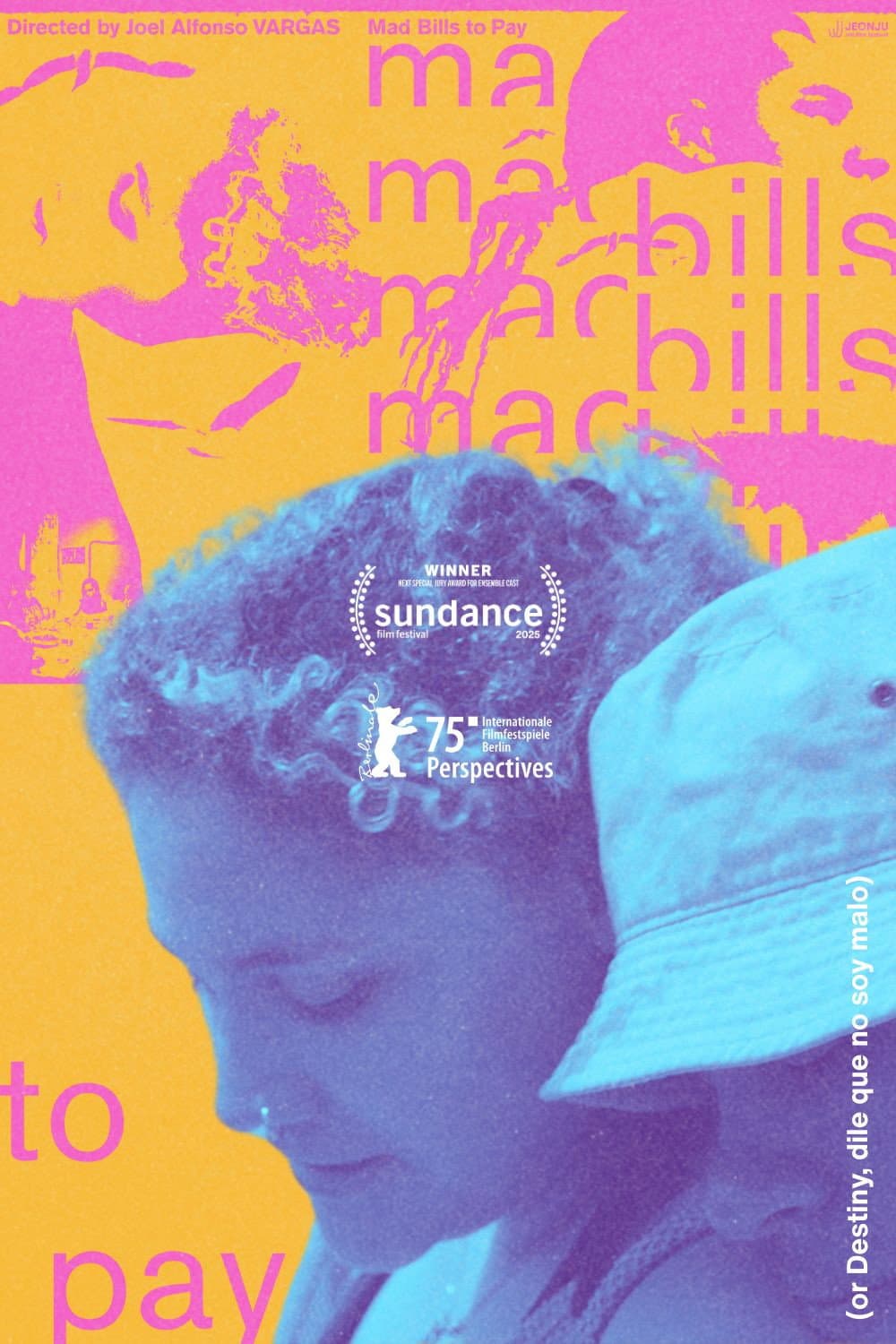Mad Bills To Pay or Destiny Dile Que No Soy Malo 2025 720p WEBRip-LAMA