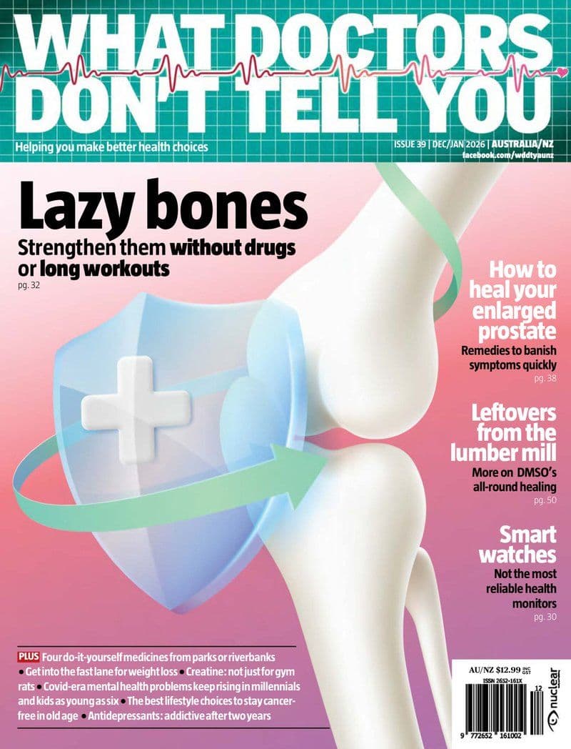 What.Doctors.Dont.Tell.You.Australia-NZ.December-January.2026.RETAIL.MAGAZINE.eBook-21A1