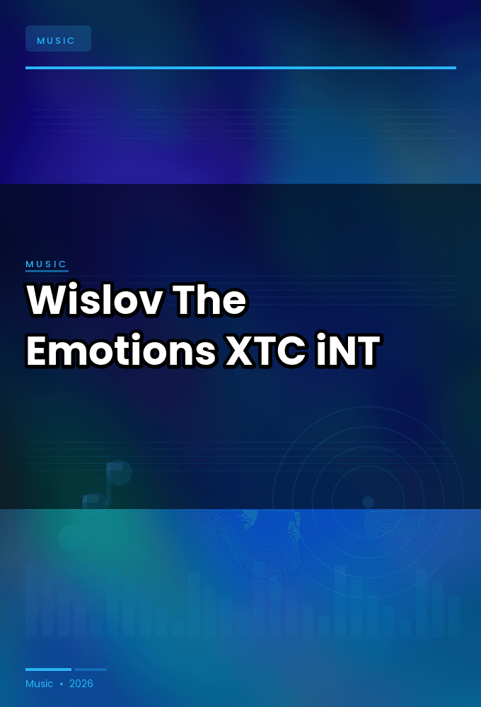Wislov-The_Emotions-WEB-2024-XTC_iNT