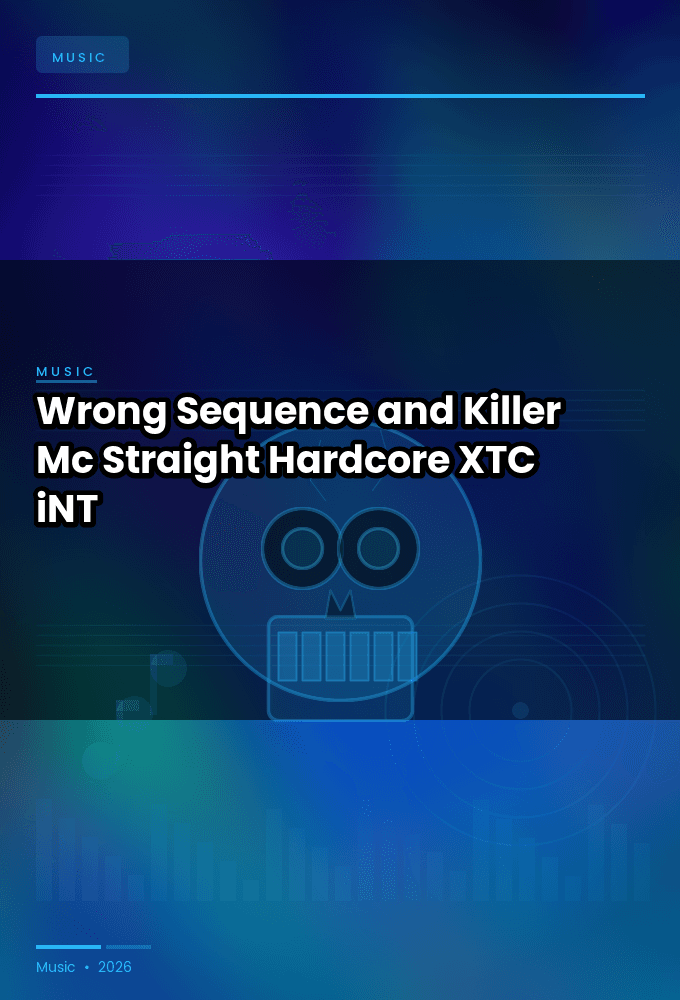 Wrong_Sequence_and_Killer_Mc-Straight_Hardcore-SINGLE-WEB-2025-XTC_iNT