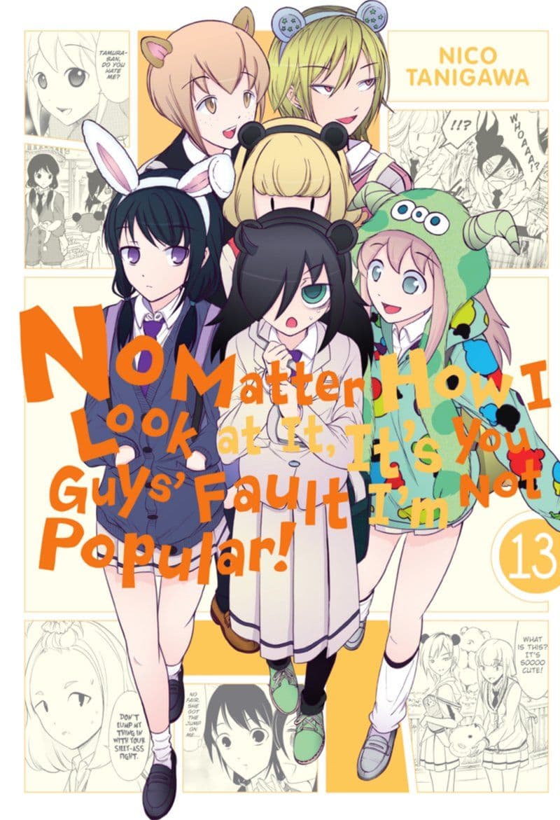 Yen.Press.-.No.Matter.How.I.Look.at.It.It.s.You.Guys.Fault.I.m.Not.Popular.Vol.13.2019.Retail.Comic.eBook-BitBook