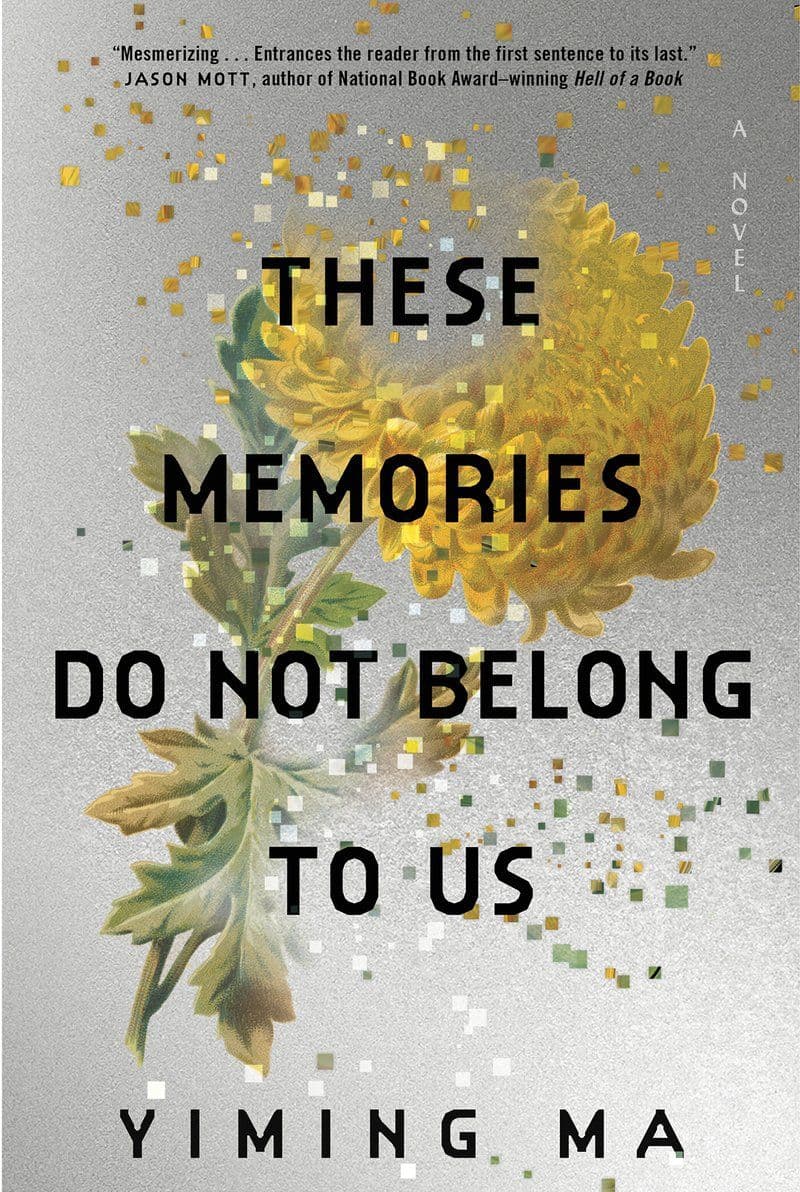 Yiming.Ma.-.These.Memories.Do.Not.Belong.To.Us.2025.RETAIL.EPUB.eBook-CTO