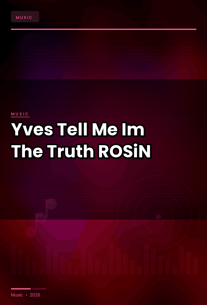 Yves-Tell_Me_Im_The_Truth-SINGLE-WEB-2025-ROSiN