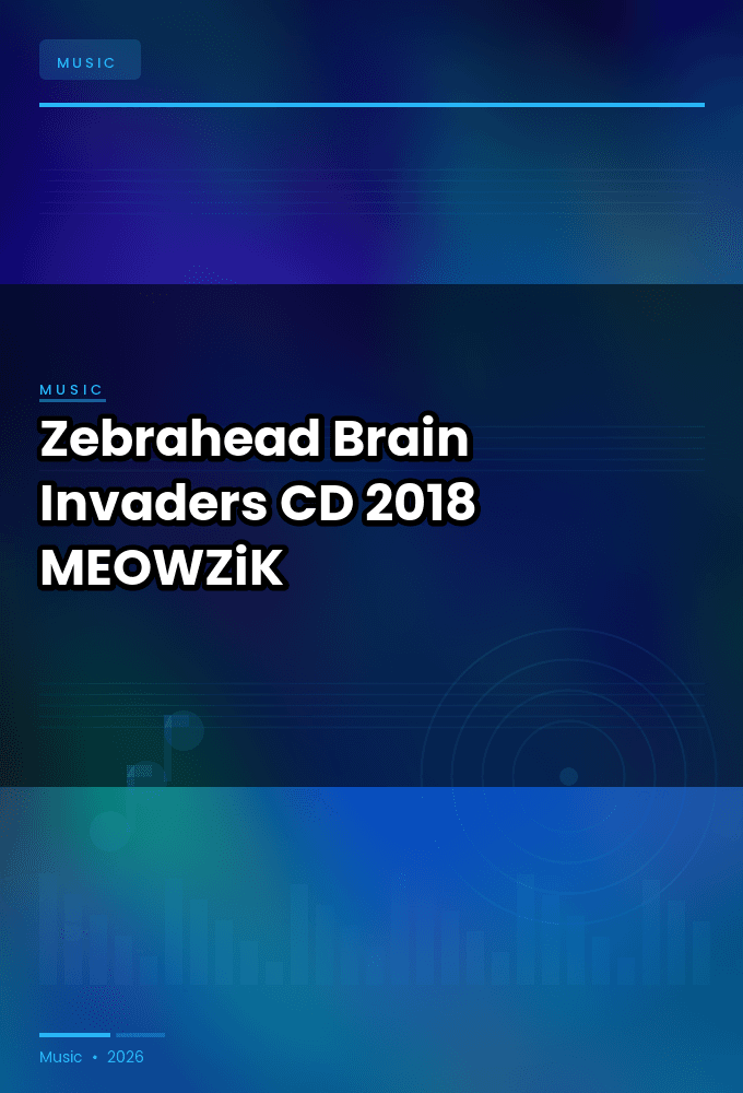 Zebrahead--Brain_Invaders-CD-FLAC-2018-MEOWZiK