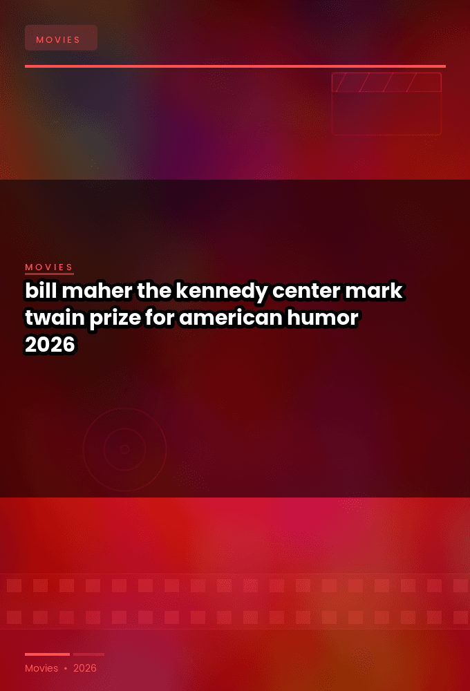 bill maher the kennedy center mark twain prize for american humor 2026 720p web h264-jff