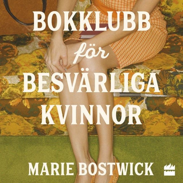 Marie_Bostwick_-_Bokklubb_Foer_Besvaerliga_Kvinnor-AUDiOBOOK-WEB-SE-2026-CRAViNGS_iNT