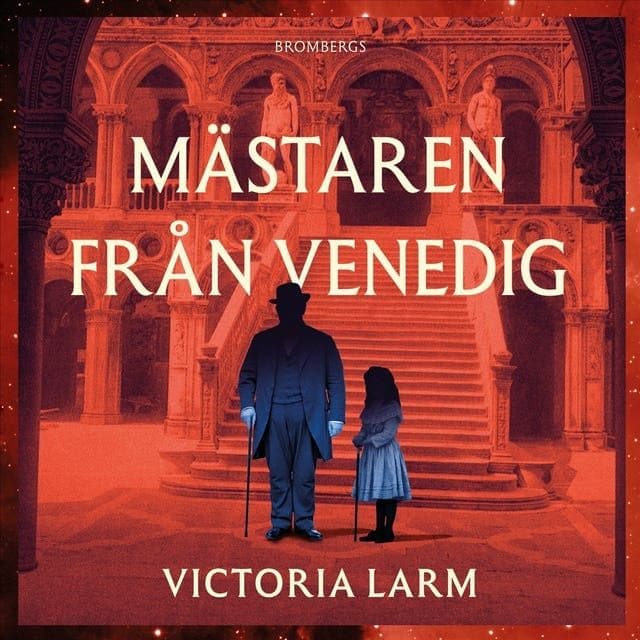 Victoria_Larm_-_Maestaren_Fraan_Venedig-AUDiOBOOK-WEB-SE-2026-CRAViNGS_iNT
