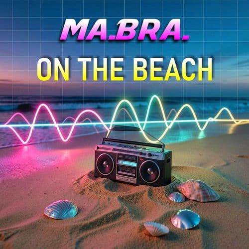 Ma.Bra.-On_The_Beach-16BIT-WEB-FLAC-2026-MARiBOR