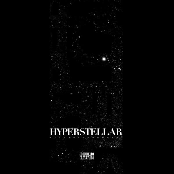 Hyperstellar-Message_To_Nowhere-_BAP218_-24BIT-WEB-FLAC-2024-BABAS