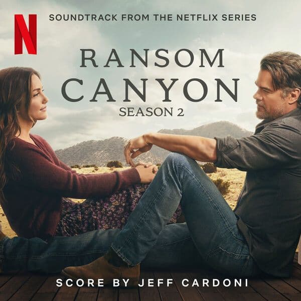 Jeff_Cardoni_-_Ransom_Canyon_Season_2_Soundtrack_From_The_Netflix_Series_-OST-WEB-2026-BITCOINS
