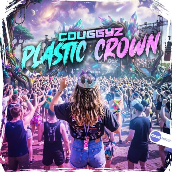 CDuggyz_-_Plastic_Crown-_DNZF2659_-SINGLE-WEB-2026-ZzZz