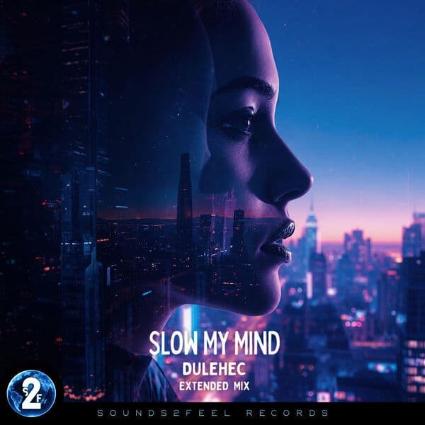 Dulehec-Slow_My_Mind_Extended_Mix_-_S2F044-2_-SINGLE-16BIT-WEB-FLAC-2026-MARiBOR
