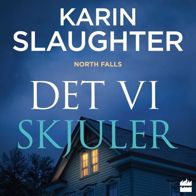 Karin_Slaughter_-_Det_Vi_Skjuler-AUDiOBOOK-WEB-DK-2026-CRAViNGS_iNT