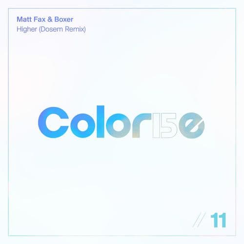Matt_Fax_and_Boxer-Higher_Dosem_Remix_-_ENCOLOR15Y11E_-WEB-2026-wAx