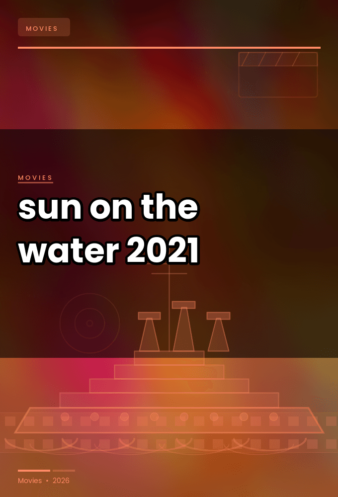 sun on the water 2021 web h264-rbb