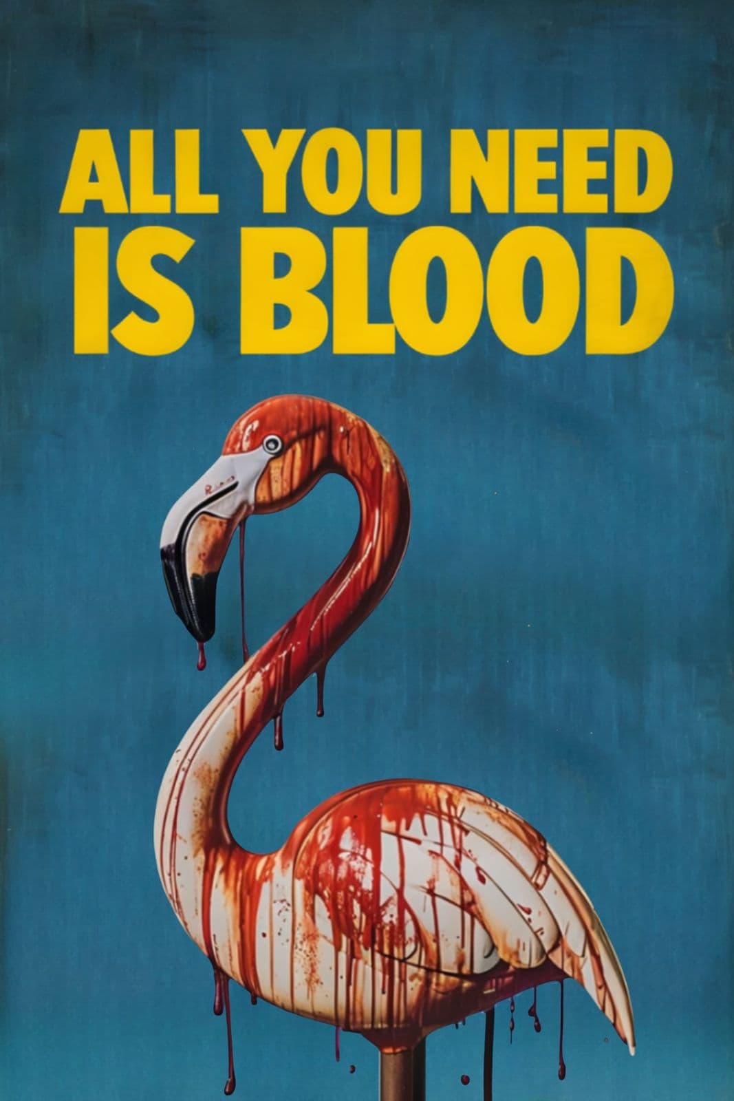 All.You.Need.Is.Blood.2023